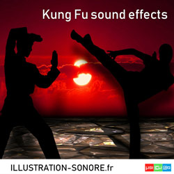 Bruitages Kung Fu