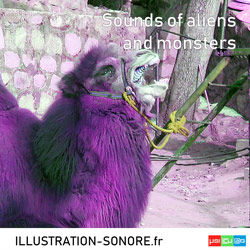 Bruitages d'aliens et de monstres Categorie EFFETS SONORES